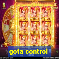 gota control